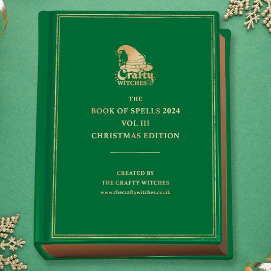 The Crafty Witches - Book of Spells Christmas Edition Vol III