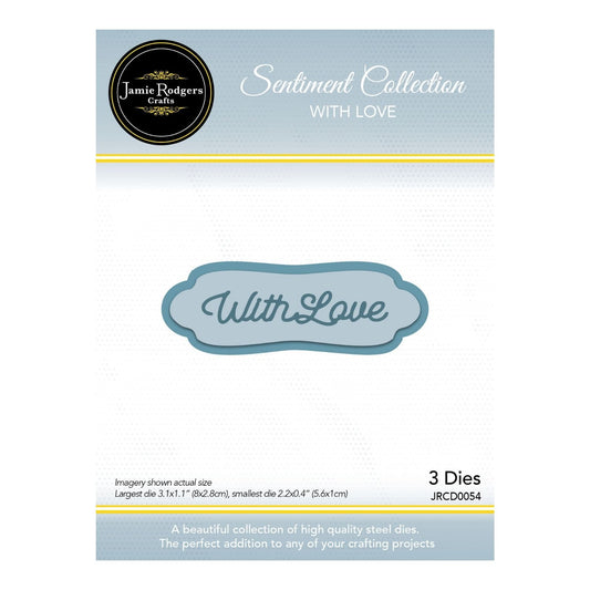 Jamie Rodgers Crafts - With Love Layered Sentiment - Sentiment Collection