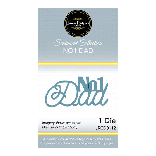 Jamie Rodgers Crafts - No1 Dad Craft Die - Sentiment Collection