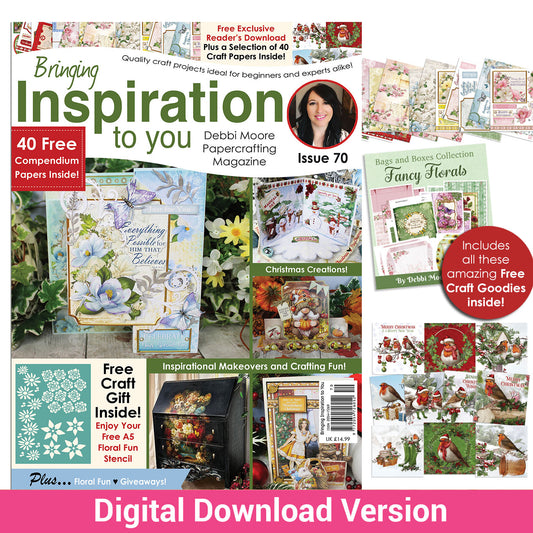 Debbi Moore Designs - Bringing Inspiration to You Issue 70 digital Download - Receive over £60 worth of goodies